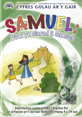 Book cover for Cyfres Golau ar y Gair: Samuel - Duw yn Siarad â Samuel