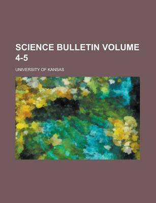 Book cover for Science Bulletin Volume 4-5