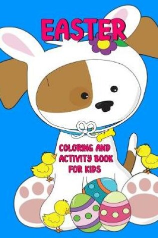 Cover of Easter Coloring and Activity Book for Kids