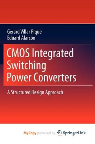 Cover of CMOS Integrated Switching Power Converters