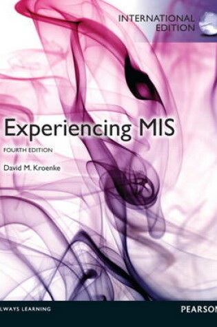 Cover of Experiencing MIS, plus MYMISLab with Pearson eText