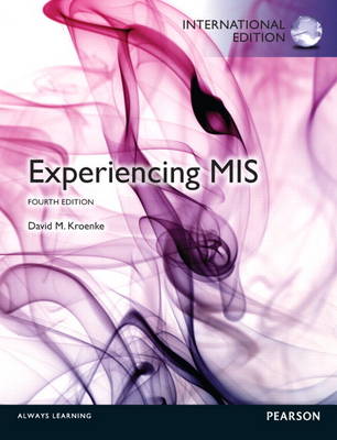 Book cover for Experiencing MIS, plus MYMISLab with Pearson eText