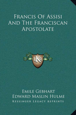 Cover of Francis of Assisi and the Franciscan Apostolate