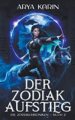 Book cover for Der Zodiak-Aufstieg