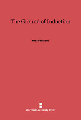 Book cover for The Ground of Induction