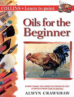 Cover of Oils for the Beginner