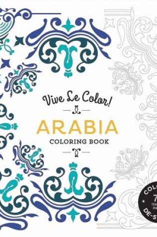 Cover of Vive Le Color! Arabia (Coloring Book)
