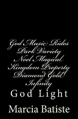 Book cover for God Music Rides Park Variety Noel Magical Kingdom Property Diamond Gold Infinity