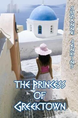 Cover of The Princess of Greektown