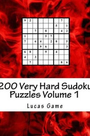 Cover of 200 Very Hard Sudoku Puzzles Volume 1