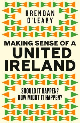 Book cover for Making Sense of a United Ireland