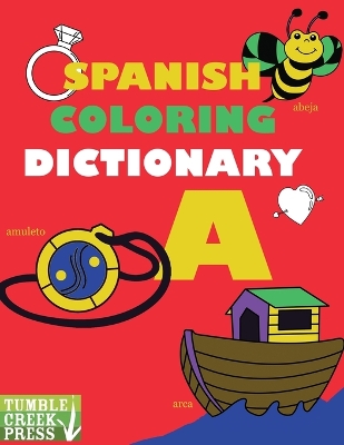 Book cover for Spanish Coloring Dictionary - A