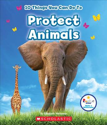 Cover of 10 Things You Can Do to Protect Animals