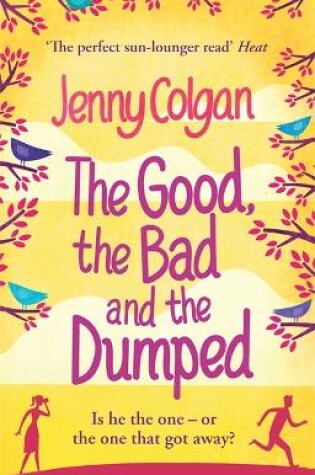 The Good, The Bad And The Dumped