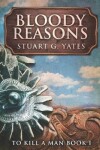 Book cover for Bloody Reasons