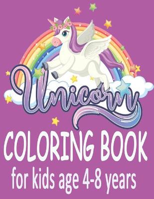 Book cover for UNICORN coloring book for kids age 4-8