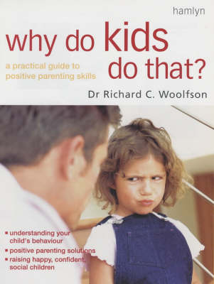 Book cover for Why Do Kids Do That?