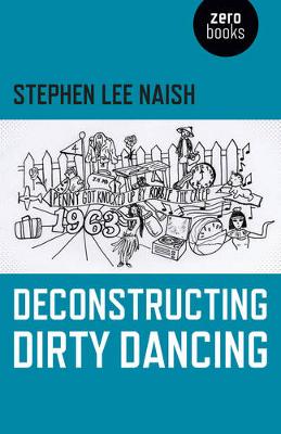 Book cover for Deconstructing Dirty Dancing