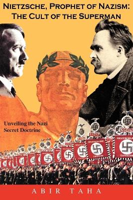 Book cover for Nietzsche, Prophet of Nazism