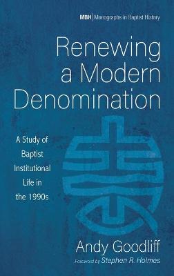 Book cover for Renewing a Modern Denomination