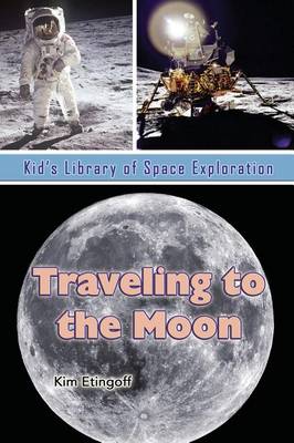 Book cover for Traveling to the Moon