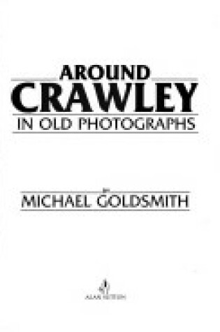 Cover of Crawley in Old Photographs