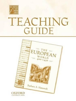 Book cover for Teaching Guide to the European World, 400-1450