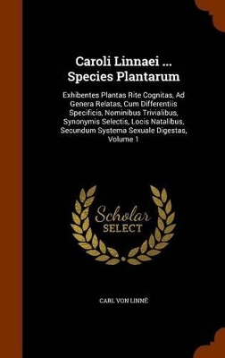Book cover for Caroli Linnaei ... Species Plantarum