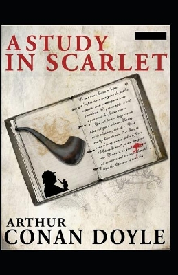 Book cover for A Study in Scarlet(Sherlock Holmes #1) illustrated