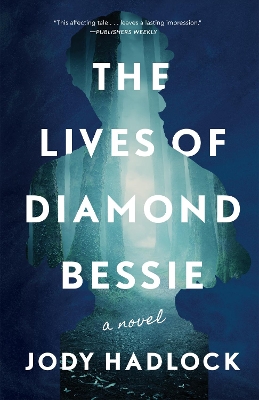 Book cover for The Lives of Diamond Bessie