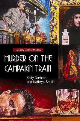 Cover of Murder on the Campaign Train