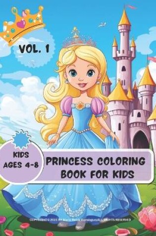 Cover of Princess Coloring Book Kids Vol.1