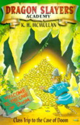 Book cover for Dragon Slay Acad 3:Trip Cave Doom McMullen K H