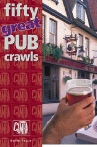 Cover of 50 Great Pub Crawls