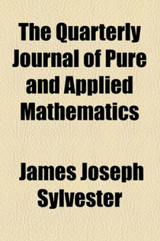 Cover of The Quarterly Journal of Pure and Applied Mathematics