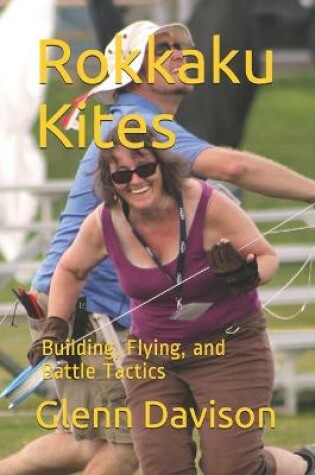 Cover of Rokkaku Kites