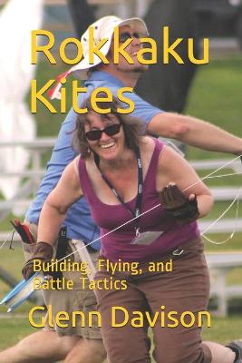 Book cover for Rokkaku Kites