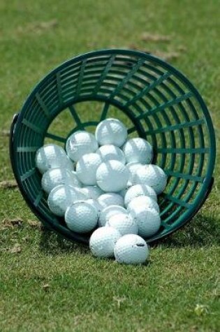 Cover of Bucket of Golf Balls on the Driving Range Sports and Recreation Journal