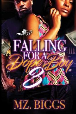 Book cover for Falling for a Dope Boy 3