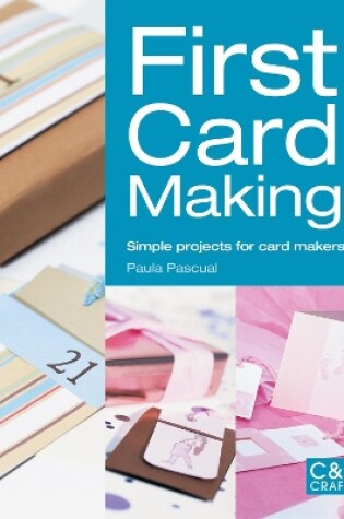 Cover of First Card Making
