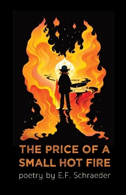 Book cover for The Price of a Small Hot Fire