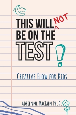 Book cover for This Will NOT Be on the Test
