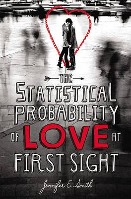 Cover of The Statistical Probability of Love at First Sight