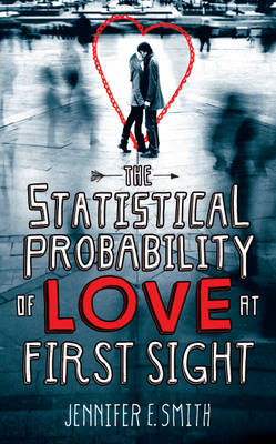 Book cover for The Statistical Probability of Love at First Sight