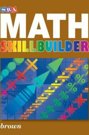 Cover of SRA Math Skillbuilder - Student Edition Level 2 - Brown