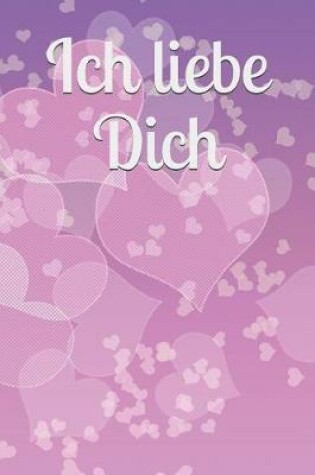 Cover of Ich liebe Dich