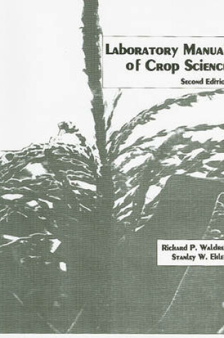 Cover of Laboratory Manual of Crop Science