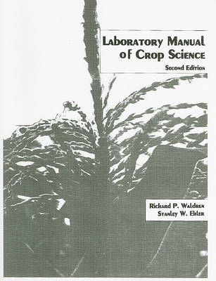 Book cover for Laboratory Manual of Crop Science