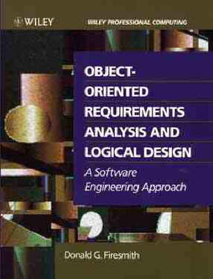 Book cover for Object-oriented Requirements Analysis and Logical Design