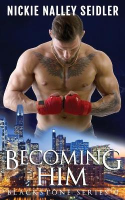 Cover of Becoming Him